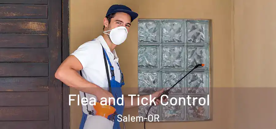  Flea and Tick Control Salem-OR