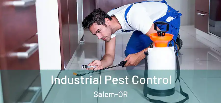Industrial Pest Control Salem-OR